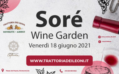 Sorè Wine Garden – 18 giugno